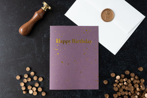 Happy Birthday – Splatter Paint – Foil Pressed Greeting Card